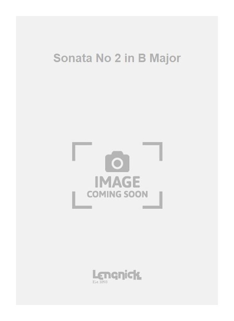 Sonata No 2 in B Major